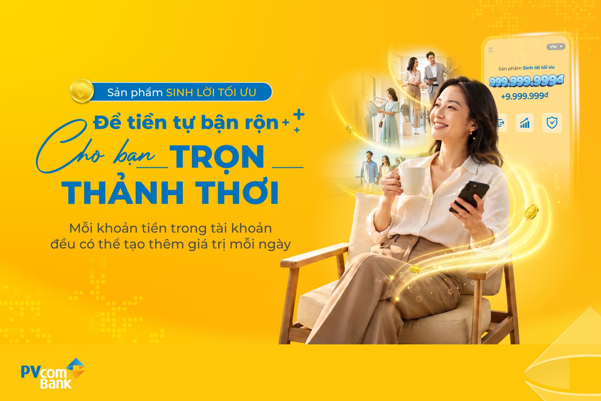 Ảnh minh họa 1: PVcomBank ra mắt sản phẩm Sinh lời tối ưu trên ứng dụng PVConnect