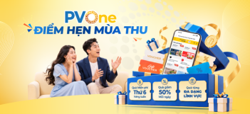 PVONE – ĐIỂM HẸN MÙA THU 