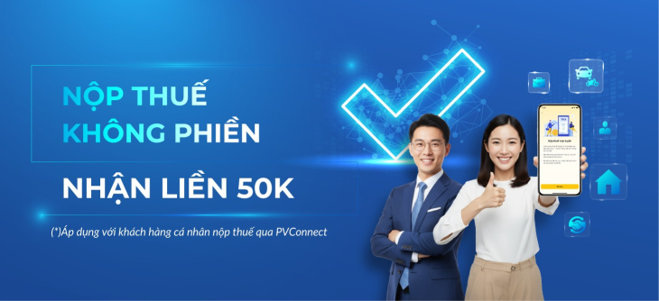 NỘP THUẾ KHÔNG PHIỀN - NHẬN LIỀN 50k