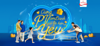 Cùng PVcomBank giữ lời hẹn yêu